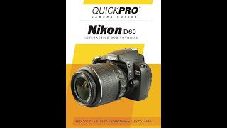 Nikon D60 Chapter 1 Instructional Guide by QuickPro Camera Guides [upl. by Dorsey342]