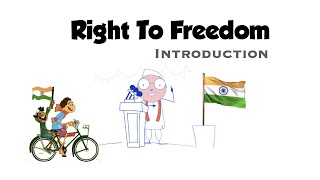 Right to Freedom Article 19 to 22  Introduction  Fundamental Rights  Indian Constitution [upl. by Ycrad]