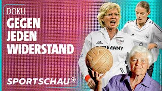 Frauenfußball Der lange Weg zur Akzeptanz  Sportschau [upl. by Lepp]