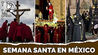 SEMANA SANTA EN MÉXICO [upl. by Margot]