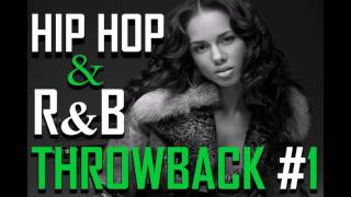 Hip Hop RampB Throwback Back to the 90s 1 [upl. by Ynnal]