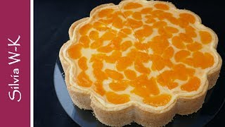 Schmandkuchen mit Mandarinen  Mürbeteig [upl. by Allegna]