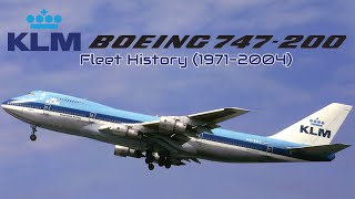 KLM Boeing 747200 Fleet History 19712004 [upl. by Tiphanie526]