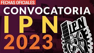 Convocatoria IPN 2023 [upl. by Noed137]