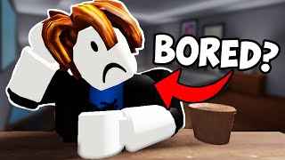 28 Roblox Things to Do When Bored [upl. by Danella]