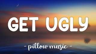 Get Ugly  Jason Derulo Lyrics 🎵 [upl. by Andrew]