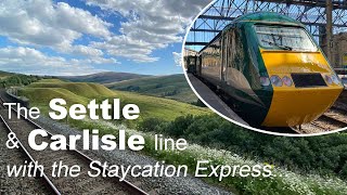 The Settle amp Carlisle line by Staycation Express [upl. by Rehpretsirhc]