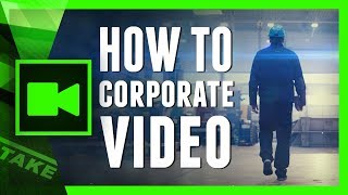 CORPORATE FILMMAKING  Things you NEED to KNOW [upl. by Capwell182]