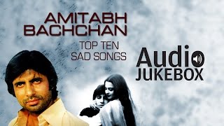 SuperHit Sad Songs of Amitabh Bachchan  O Saathi Re  Audio Jukebox [upl. by Jaal63]