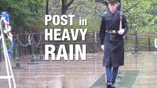 Tomb Guards ● Post in Rain at Arlington Cemetery [upl. by Miki]