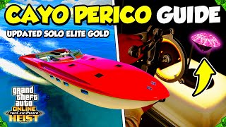 UPDATED GTA 5 Online Cayo Perico Heist SOLO ELITE GOLD Guide BEST EVER Cayo Perico Finale Guide [upl. by Resneps515]