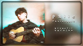 MANUUXO  PALLE FAHRENHEIT Acoustic Version [upl. by Neelrahs]