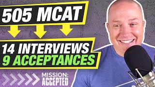 He Was Accepted to 9 Medical Schools with a 505 MCAT Score  Mission Accepted S1 E5 [upl. by Torry]