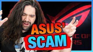 ASUS Scammed Us [upl. by Ellenehs151]