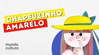 Livro  Chapeuzinho Amarelo  Contação de Histórias para Crianças [upl. by Ahseikan780]