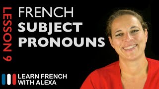 French Subject Pronouns French Essentials Lesson 9 [upl. by Michiko]