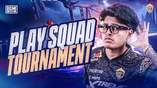 PLAY SQUAD TOURNAMENT  JONATHAN IS BACK  BGMI [upl. by Ratcliffe]