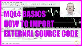 MQL4 TUTORIAL BASICS  37 HOW TO IMPORT EXTERNAL SOURCECODE [upl. by Atiluap549]