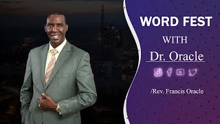 PARTNERING WITH GOD  WORD FEST WITH DR ORACLE [upl. by Abran]