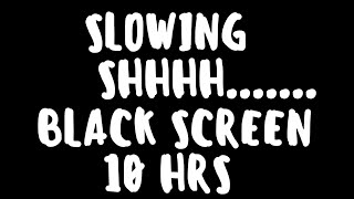 Shh Sound Effect  Black Screen  10 Hours of Shushing Baby to Sleep 10 hours shushing [upl. by Kenti]