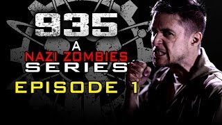 935 A NAZI ZOMBIES SERIES  EPISODE 1 LIVE ACTION CALL OF DUTY ZOMBIES [upl. by Eolande]