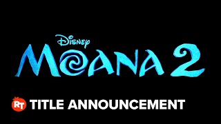 Moana 2 Title Announcement 2024 [upl. by Aron679]