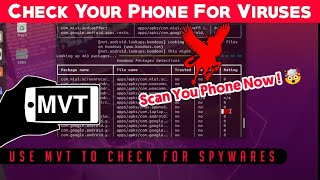 MVT  Mobile Verification Toolkit  Check Your Smartphone For Malware Using MVT [upl. by Marnie]