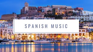 Spanish Music  Best Spanish Songs  Music of Spain [upl. by Knapp]