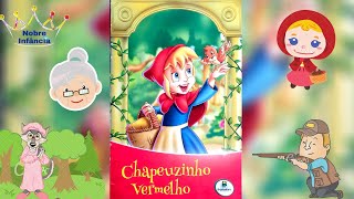 Chapeuzinho Vermelho  HISTÓRIA INFANTIL  LIVRO INFANTIL  EDUCAÇÃO INFANTIL ALFABETIZAÇÃO CONTO [upl. by Ennovyhs594]