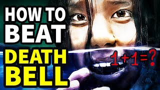 How To Beat The HIGH SCHOOL DEATH GAME In quotDeath Bellquot [upl. by Doughman]