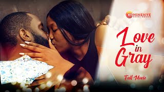 LOVE IN GRAY  Ray EmodiChinenye Nnebe Latest 2022 Trending Nigerian Nollywood Movie [upl. by Isidro]