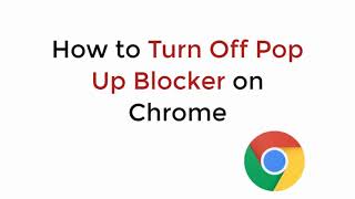 How to Turn off Popup Blocker on Chrome 2021 [upl. by Siuqaj105]