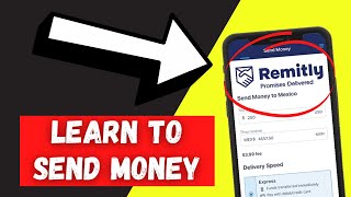 💰 How to Use REMITLY to SEND MONEYRECEIVE MONEY ✅ LEARN to Create Account How does Remitly Work [upl. by Huoh]