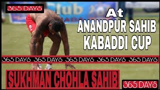 Best in Kabaddi Best Raids of Sukhman Chohla Sahib at Anandpur Sahib kabaddi cup by 365 DAYS [upl. by Web915]