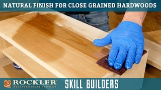 How To Apply A Clear Finish To Closed Grain Hardwood  Wood Finish Recipe 1  Rockler Skill Builders [upl. by Eluj]