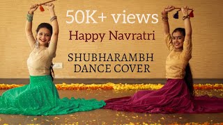 Navratri Dance Cover  Shubharambh  Kai Po Che  Saandra and Anamika [upl. by Aslam861]