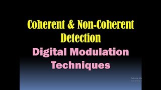 Coherent and Noncoherent Digital Modulation TechniquesCoherent and Noncoherent Detection HD [upl. by Ahcropal]