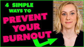 4 SIMPLE WAYS to Prevent Your Burnout  Kati Morton [upl. by Kcirde]