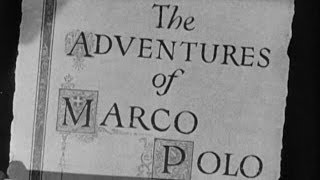 The Adventures of Marco Polo [upl. by Orimisac]