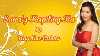 Sanay Kapiling Ka  Angeline Quinto Juan Dela Cruz OST [upl. by Ajad775]