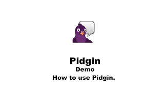 How to Use Pidgin [upl. by Vivie]