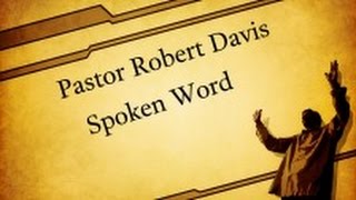 Pastor Robert Davis  Legacy [upl. by Aikemahs843]