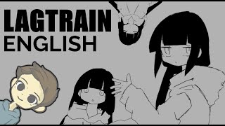 Lagtrain English Cover【 Will Stetson 】「 歌ってみた ラグトレイン 」 [upl. by Ruelu]