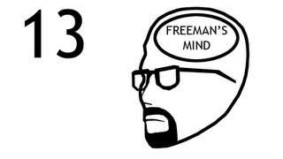 Freemans Mind Episode 13 [upl. by Animar]