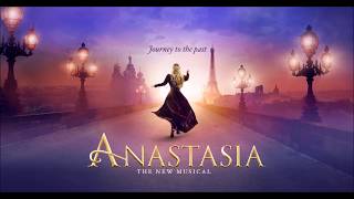 Crossing a Bridge  Anastasia Original Broadway Cast Recording [upl. by Mutua]