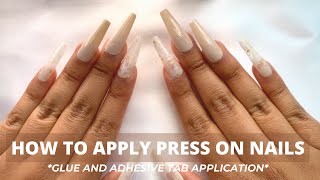 How to Apply Press On Nails  GLUE AND ADHESIVE TAB APPLICATION [upl. by Ailedo796]