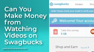 Can You Make Money from Watching Videos on Swagbucks  Reviews [upl. by Federica]