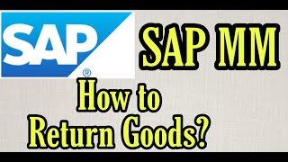 18Return Goods  SAP MM  How to return material [upl. by Akirdnwahs]