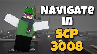 Navigation Guide In Roblox SCP 3008 [upl. by Nyloc319]