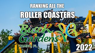 Ranking all the Roller Coasters at Busch Gardens Tampa 2022 [upl. by Acemaj]